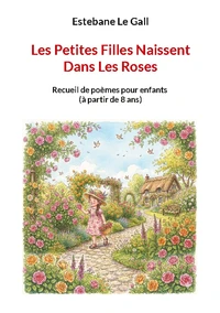 Les Petites Filles Naissent Dans Les Roses