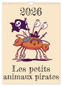 Les petits animaux pirates (Calendrier mural 2026 DIN A4 horizontal), CALVENDO calendrier mensuel