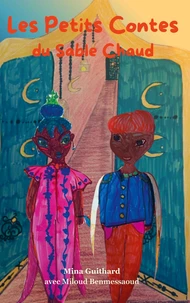 Les petits contes du sable chaud