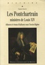 Charles Frostin - Les Ponchartrain, ministres de Louis XIV - Alliances et réseau d'influence sous l'Ancien Régime.