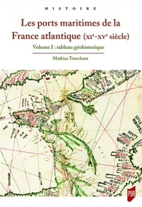 Les ports maritimes de la France atlantique (XIe-XVe siècle)