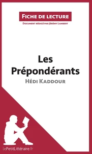 Les prépondérants d'Hédi Kaddour