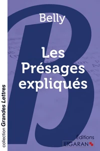 Les présages expliqués