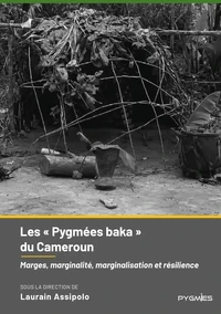 Les « Pygmées baka » du Cameroun