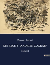 Les recits  d'adrien zograff