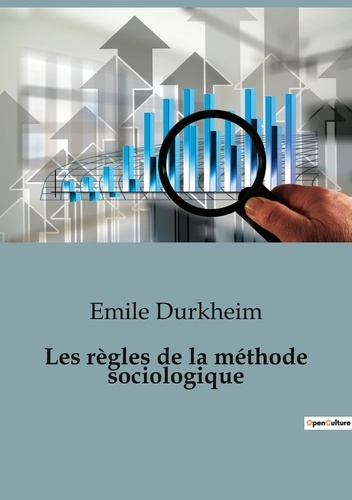 Sociologie et Anthropologie  Les règles de la méthode sociologique