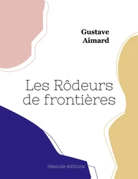 Les Rôdeurs de frontières