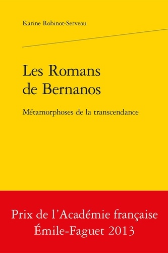 Les romans de Bernanos. Métamorphoses de la transcendance