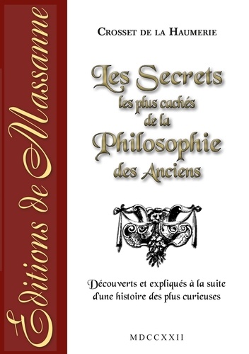  Crosset de La Haumerie - Les secrets les plus cachés de la philosophie des anciens.