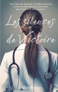Les silences de Victoire