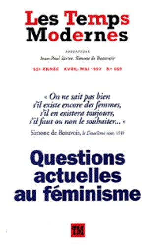 Claude Lanzmann - Les Temps Modernes N° 593, Avril-mai 19 : Questions actuelles au féminisme.