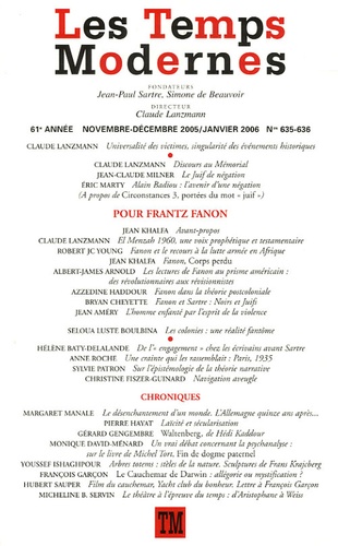 Claude Lanzmann et Jean-Claude Milner - Les Temps Modernes N° 635-636, Novembre : Pour Frantz Fanon.