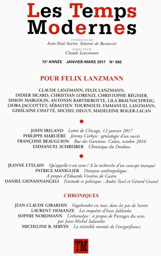 Claude Lanzmann - Les Temps Modernes N° 692, janvier-mars 2017 : Pour Felix Lanzmann.