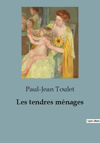 Les tendres ménages