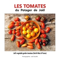 Joël Douillet - Les tomates du potager de Joel.