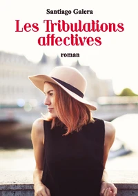 Les Tribulations affectives