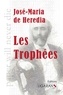 José-Maria de Heredia - Les trophées.