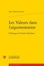 Jean-Claude Guerrini - Les Valeurs dans l'argumentation - L'héritage de Chaïm Perelman.