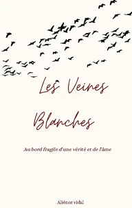 Les Veines Blanches