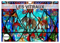 LES VITRAUX (Calendrier mural 2026 DIN A4 vertical), CALVENDO calendrier mensuel