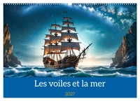 Les voiles et la mer (Calendrier mural 2027 DIN A2 vertical), CALVENDO calendrier mensuel