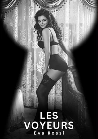 Les voyeurs