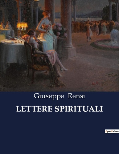 Giuseppe Rensi - Lettere spirituali.