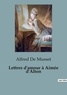 Alfred de Musset - Philosophie  : Lettres d amour a aimee d alton.
