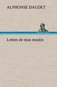 Lettres de mon moulin