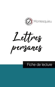  Montesquieu - Lettres persanes - Etude de l'oeuvre.