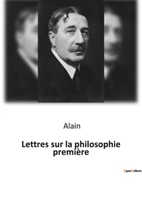 Lettres sur la philosophie premiere