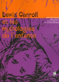  Marret - Lewis Carroll et les mythologies de l'enfance.