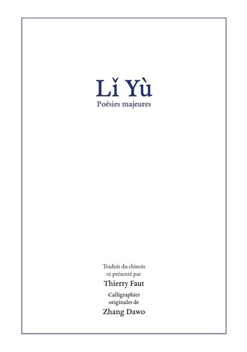 Li Yu. Poésies majeures