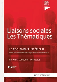Le règlement intérieur ; Les alertes professionnelles