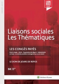 Fanny Doumayrou - Liaisons sociales Les Thématiques N° 50, juillet 2017 : Les congés payés.