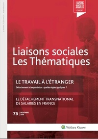 Jean-Philippe Lhernould et Sandra Limou - Liaisons sociales Les Thématiques N° 73, novembre 2019 : Le travail à l'étranger.