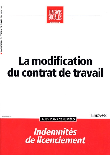 Michel Morand - Liaisons Sociales Quotidien Décembre 2006 : La modification du contrat de travail.