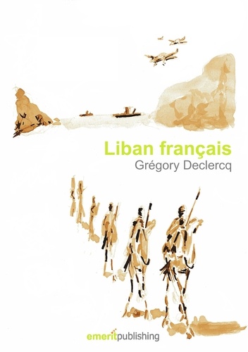 Grégory Declercq - Liban français.