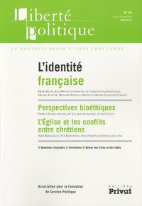 Henri Hude et Jean-Miguel Garrigues - Liberté politique N° 48 : L'identité française.