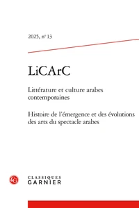 Histoire de l'émergence et des évolutions des arts du spectacles arabes