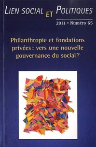 Philanthropie et fondations privées : vers une nouvelle gouvernance du social ?