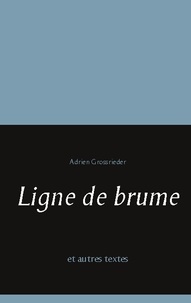 Ligne de brume et autres textes.pdf
