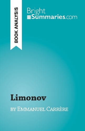 Limonov. by Emmanuel Carrère