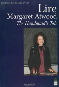 LIRE MARGARET ATWOOD. The handmail's tale