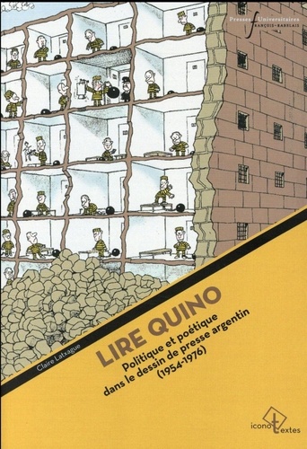 Lire Quino. Politique et poétique dans le dessin de presse argentin (1954-1976)