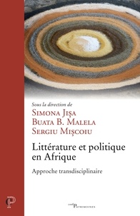 Simona Jisa et Buata B. Malela - Littérature et politique en Afrique.