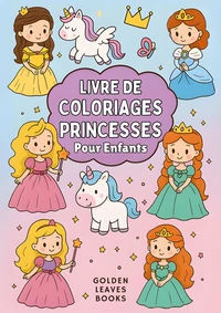 Livre de coloriage princesses pour enfants