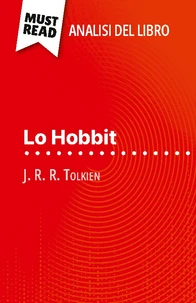 Lo Hobbit di J. R. R. Tolkien (Analisi del libro)