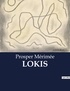 Prosper Mérimée - Les classiques de la littérature .  : Lokis.