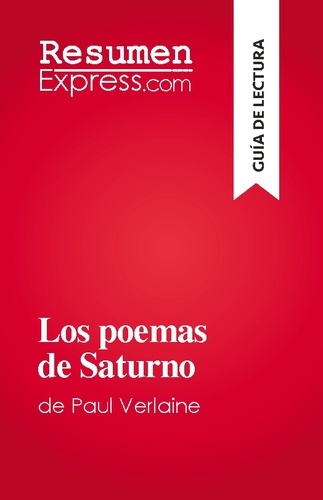 Los poemas de Saturno. de Paul Verlaine